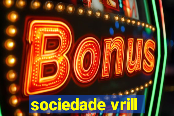 sociedade vrill