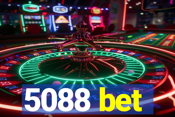 5088 bet