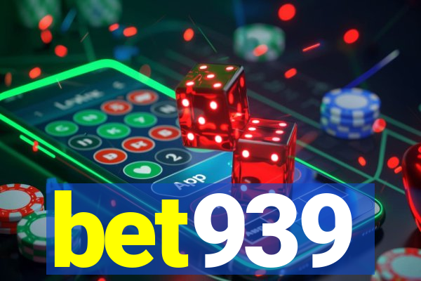 bet939