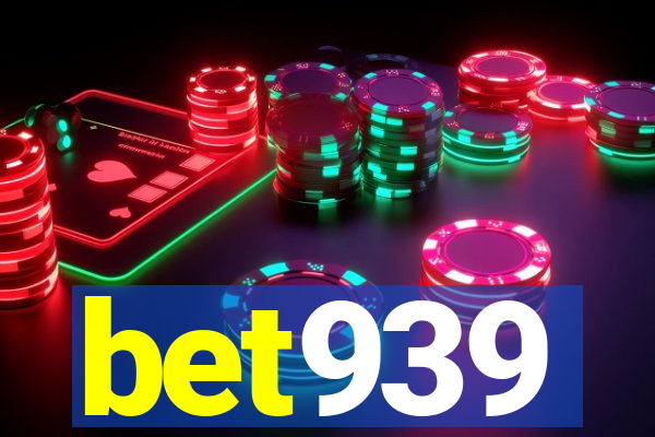 bet939