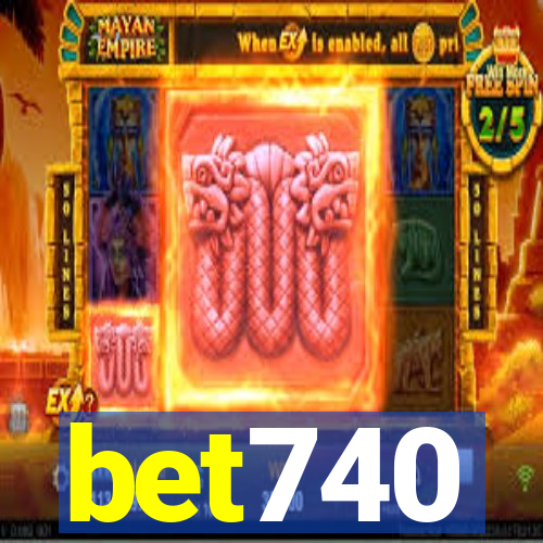 bet740