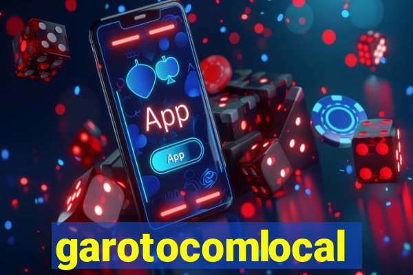 garotocomlocal