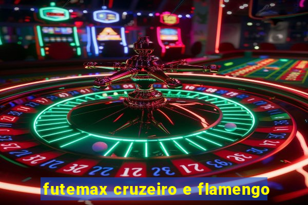 futemax cruzeiro e flamengo