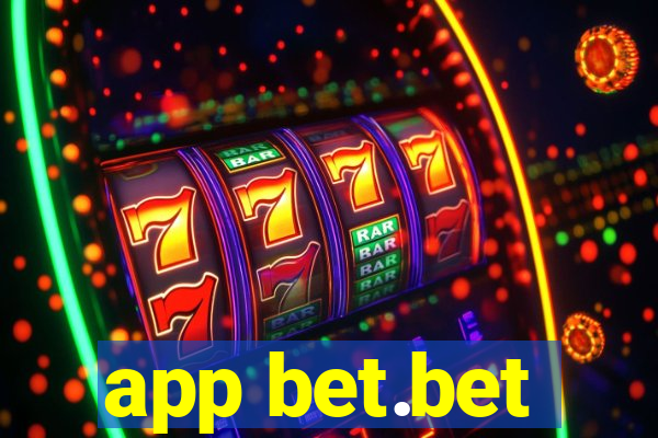 app bet.bet