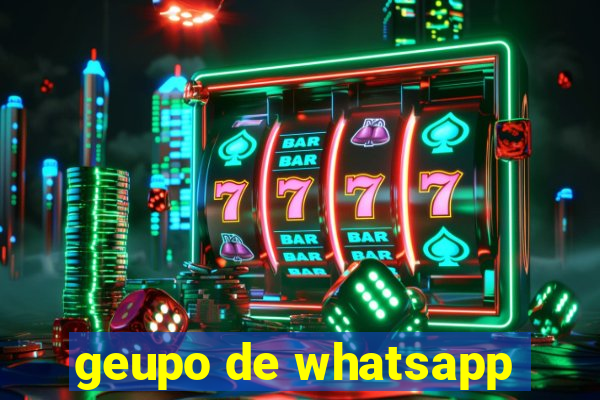 geupo de whatsapp