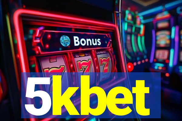 5kbet