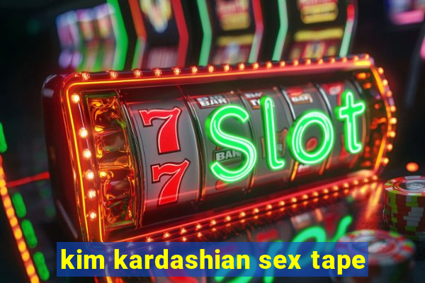 kim kardashian sex tape