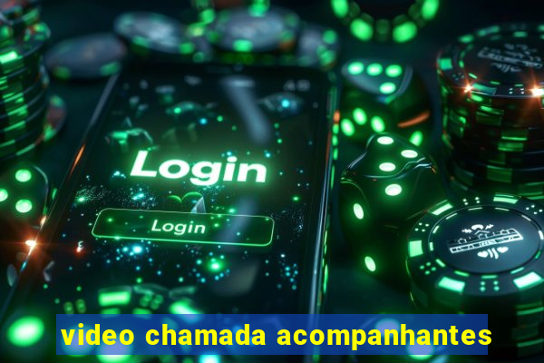 video chamada acompanhantes