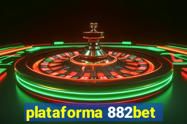 plataforma 882bet