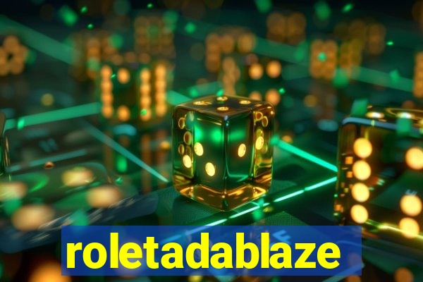 roletadablaze