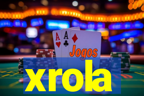 xrola