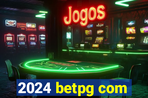 2024 betpg com