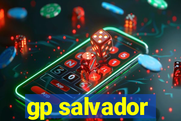 gp salvador