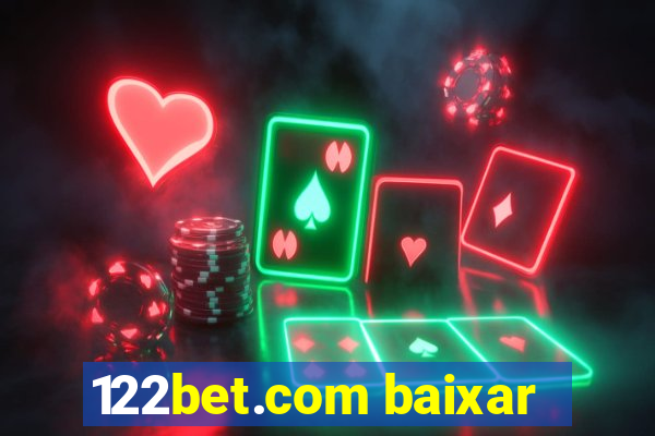 122bet.com baixar