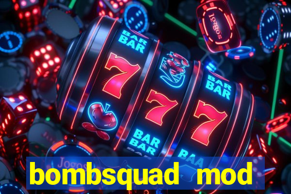 bombsquad mod manager download