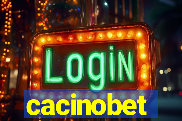 cacinobet