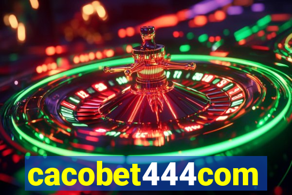 cacobet444com