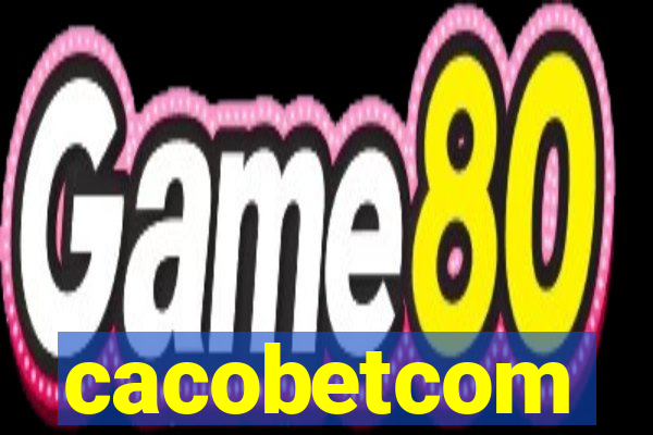 cacobetcom