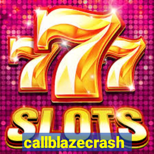 callblazecrash