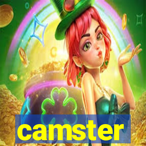 camster