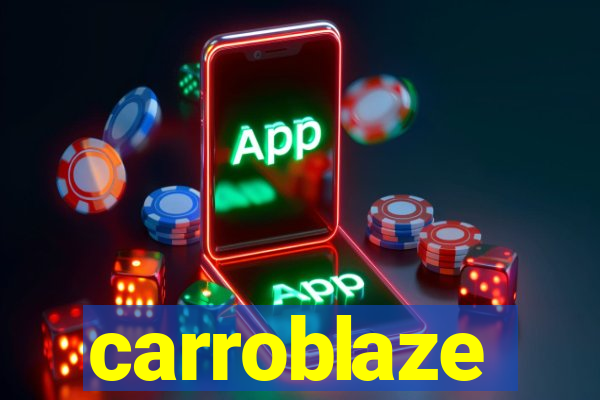 carroblaze