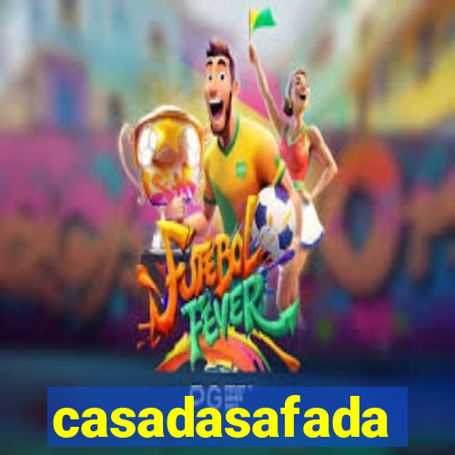 casadasafada