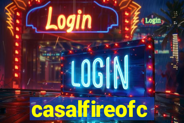 casalfireofc