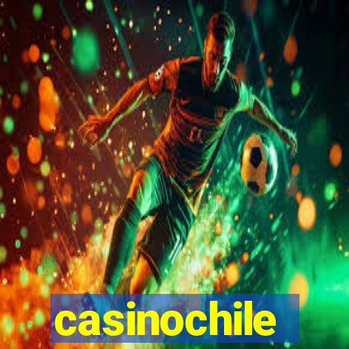 casinochile