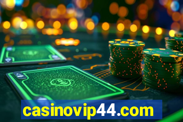 casinovip44.com