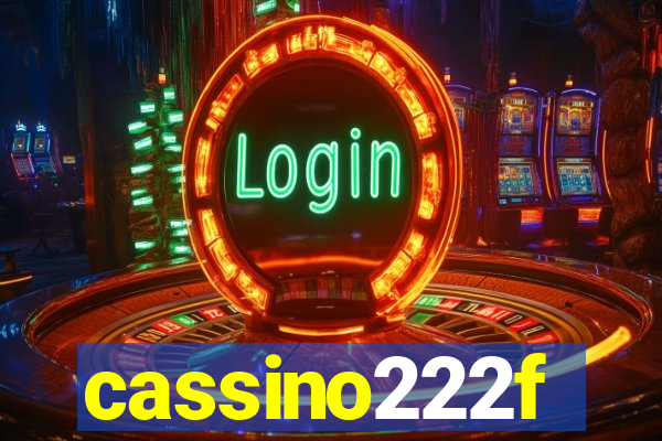 cassino222f