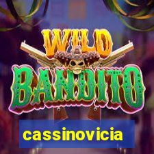 cassinovicia