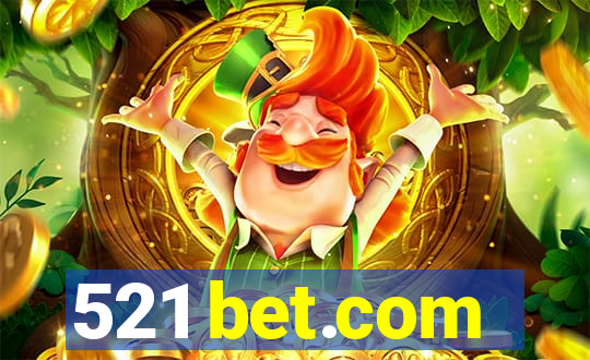 521 bet.com