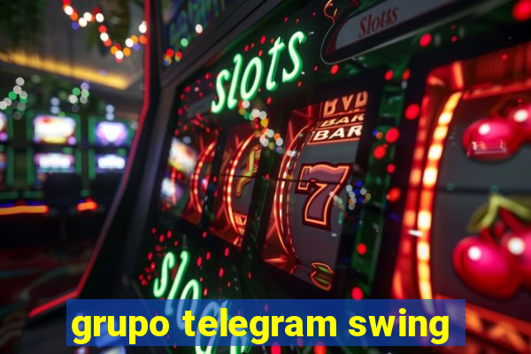 grupo telegram swing