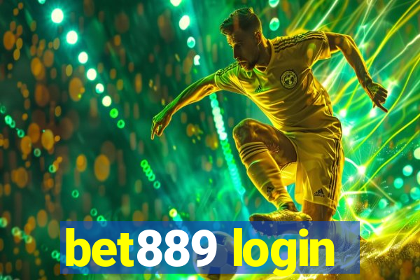 bet889 login