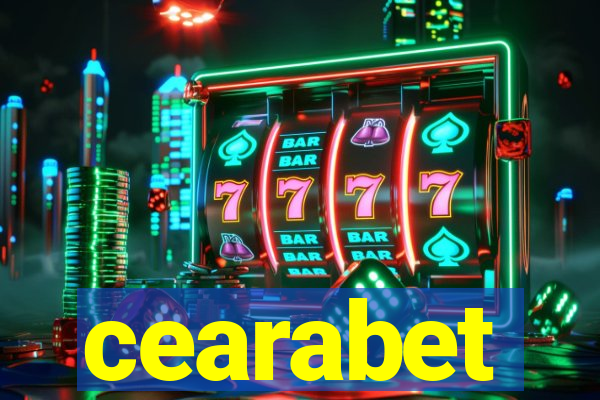 cearabet