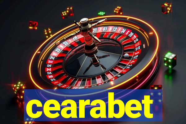 cearabet