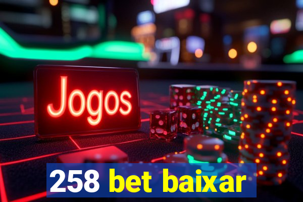 258 bet baixar