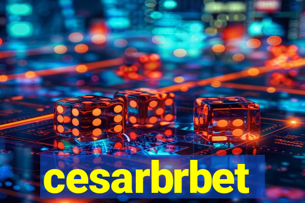 cesarbrbet