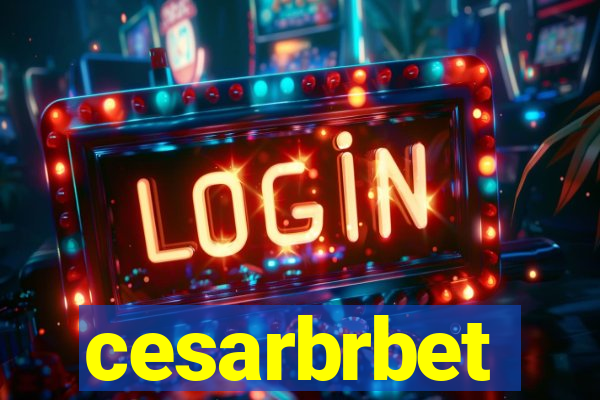 cesarbrbet