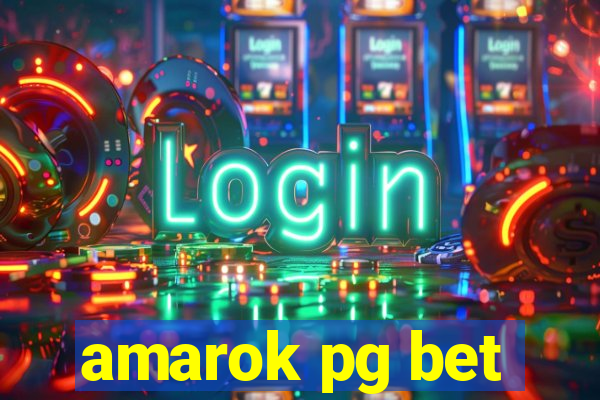 amarok pg bet