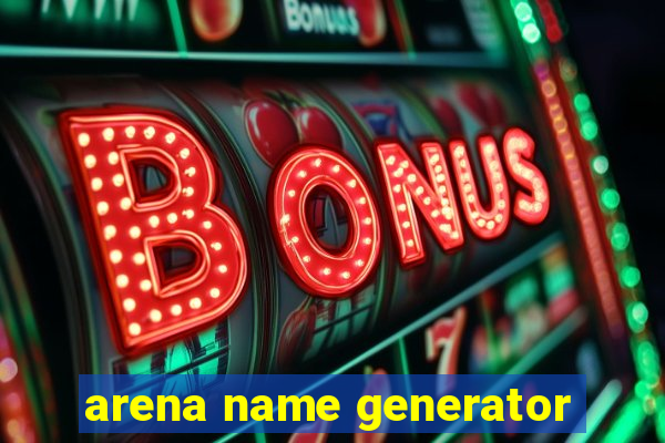 arena name generator