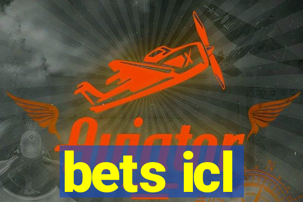 bets icl