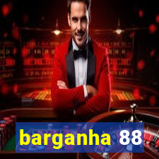 barganha 88