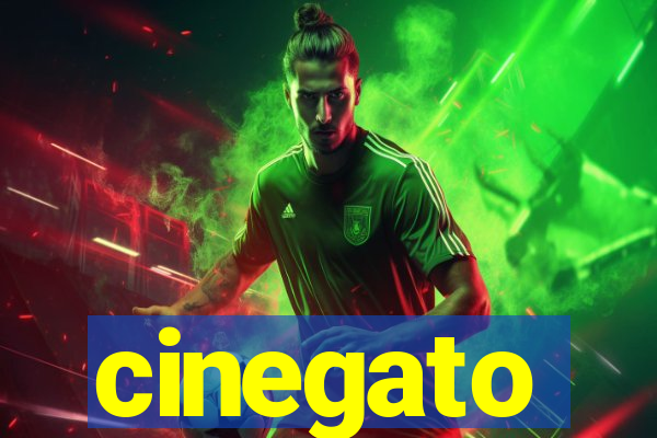 cinegato