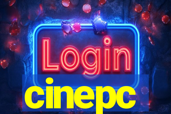 cinepc