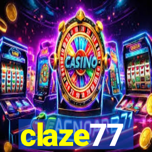 claze77