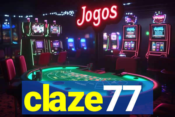 claze77