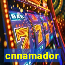 cnnamador