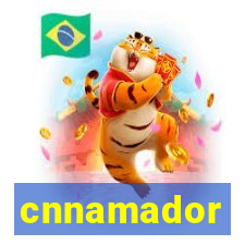 cnnamador