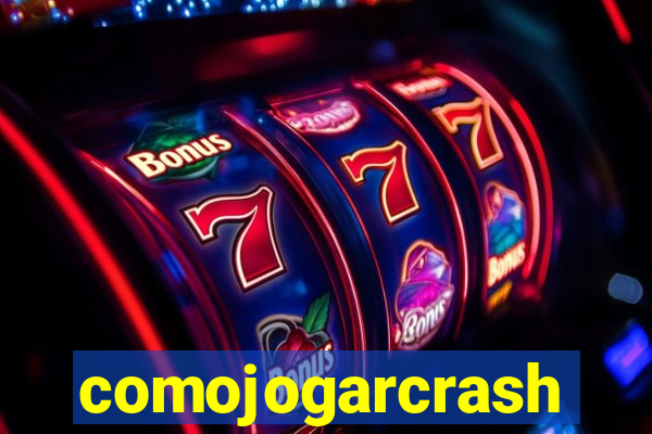 comojogarcrash